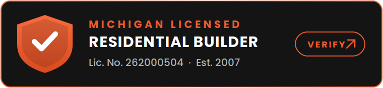 Michigan Licensed Residential Builder — License No. 262000504 — click to verify with the State of Michigan